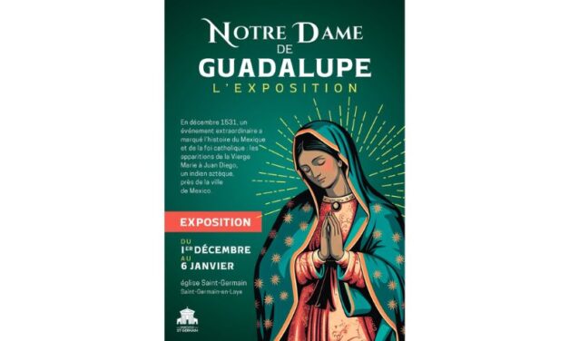 Exposition Notre Dame de GUADALUPE